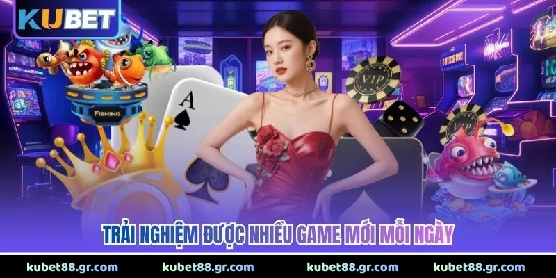 Live Casino KUBET - Khám Phá Trải Nghiệm Casino Trực Tuyến 2026 Trải nghiệm được nhiều game mới mỗi ngày