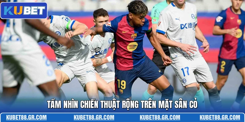 Lamine Yamal - Ngôi Sao Nhí Thay Đổi Lịch Sử Bóng Đá 2026 Tầm nhìn chiến thuật rộng trên mặt sân cỏ